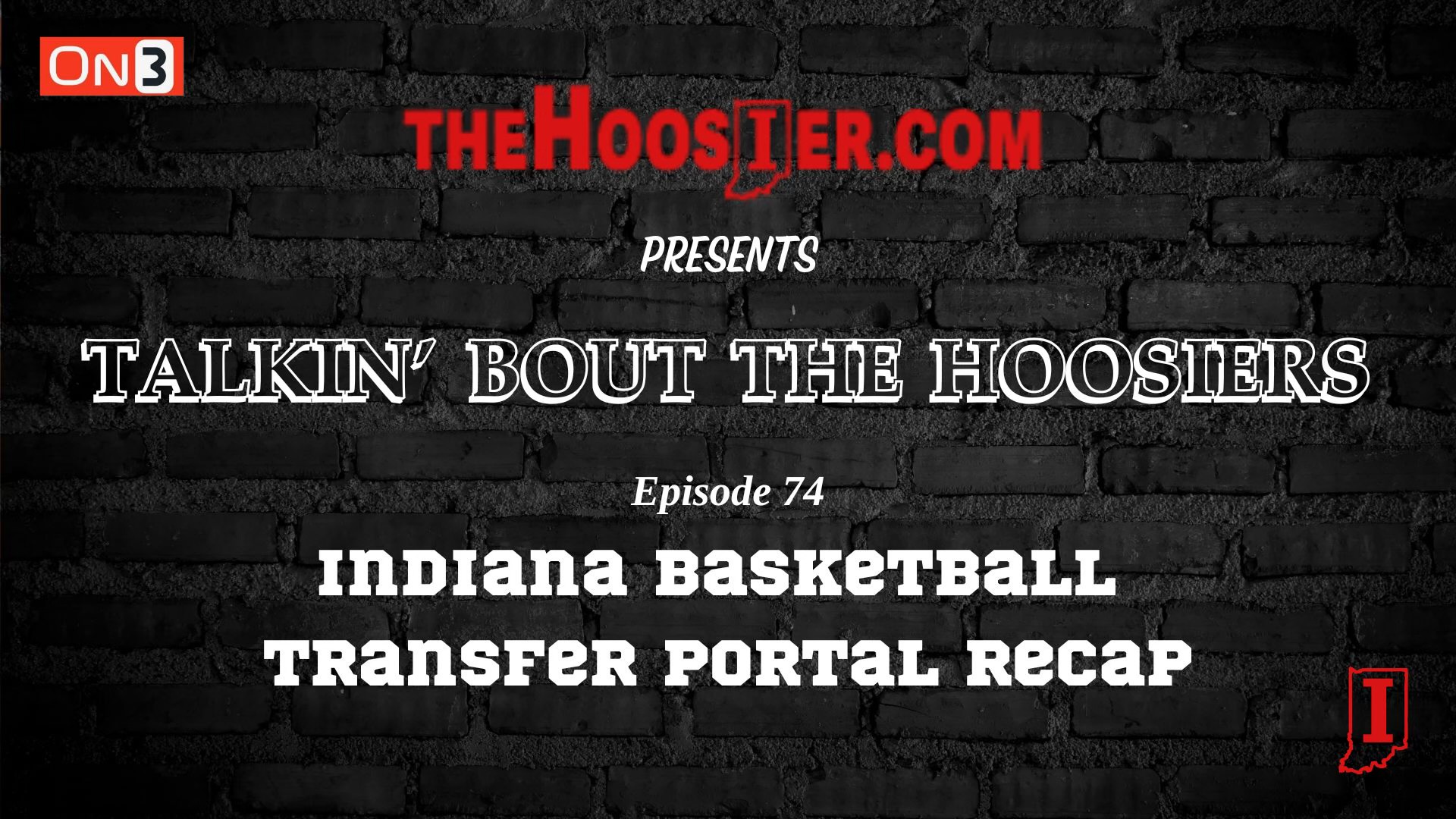 Talkin’ Bout The Hoosiers Ep. 74 – Indiana Basketball Transfer Portal Recap and Shot Clock Talk